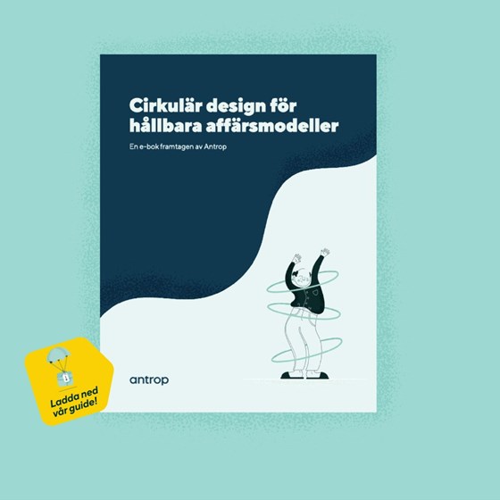 Bild på nedladdningsbar guide och e-bok från Antrop om cirkulär design för hållbara affärer
